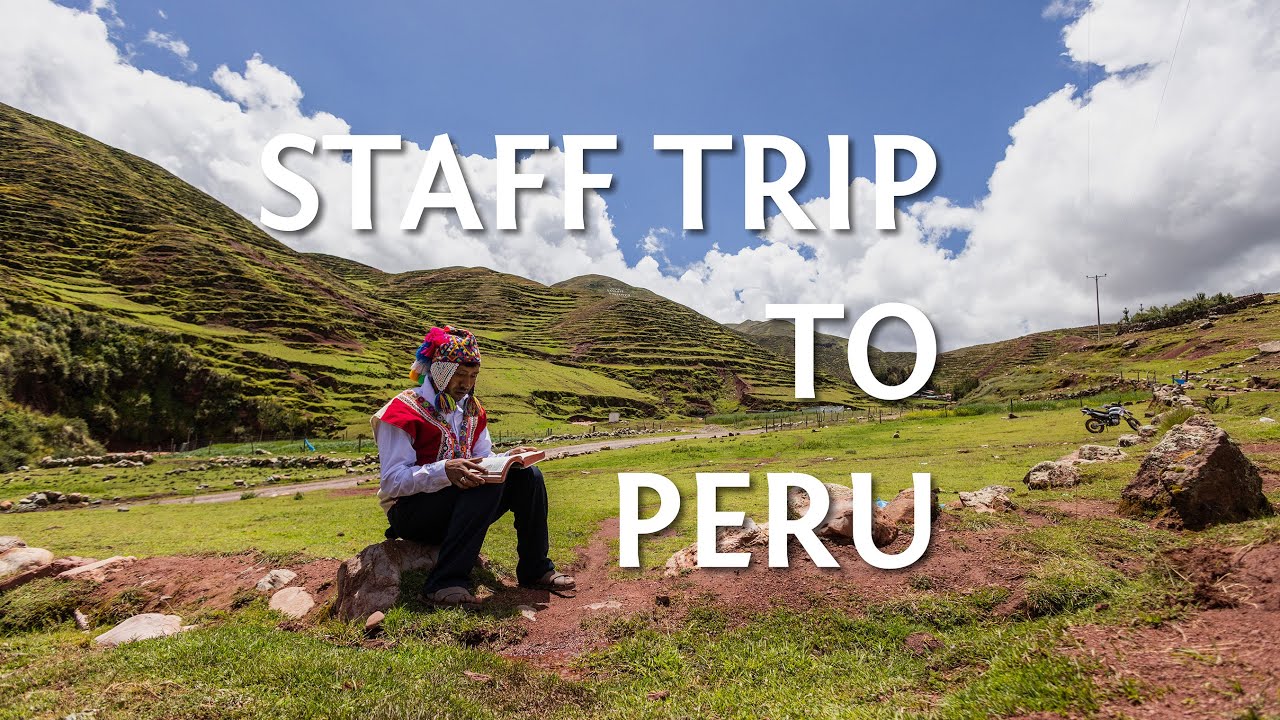 Peru Recap - Staff Trip - Mar. 2024