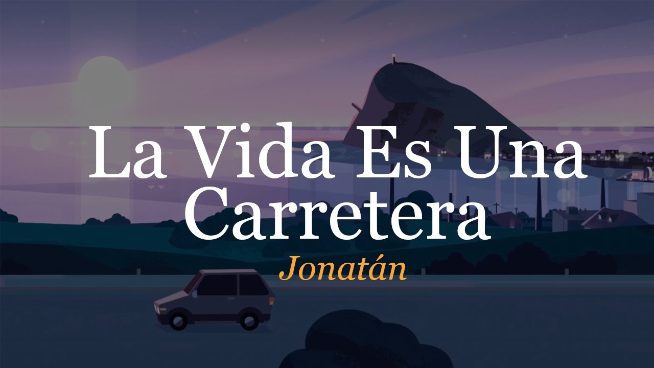 Life Is A Highway - Rascal Flatts | Versión en Español (La Vida Es Una Carretera - Jonatán)