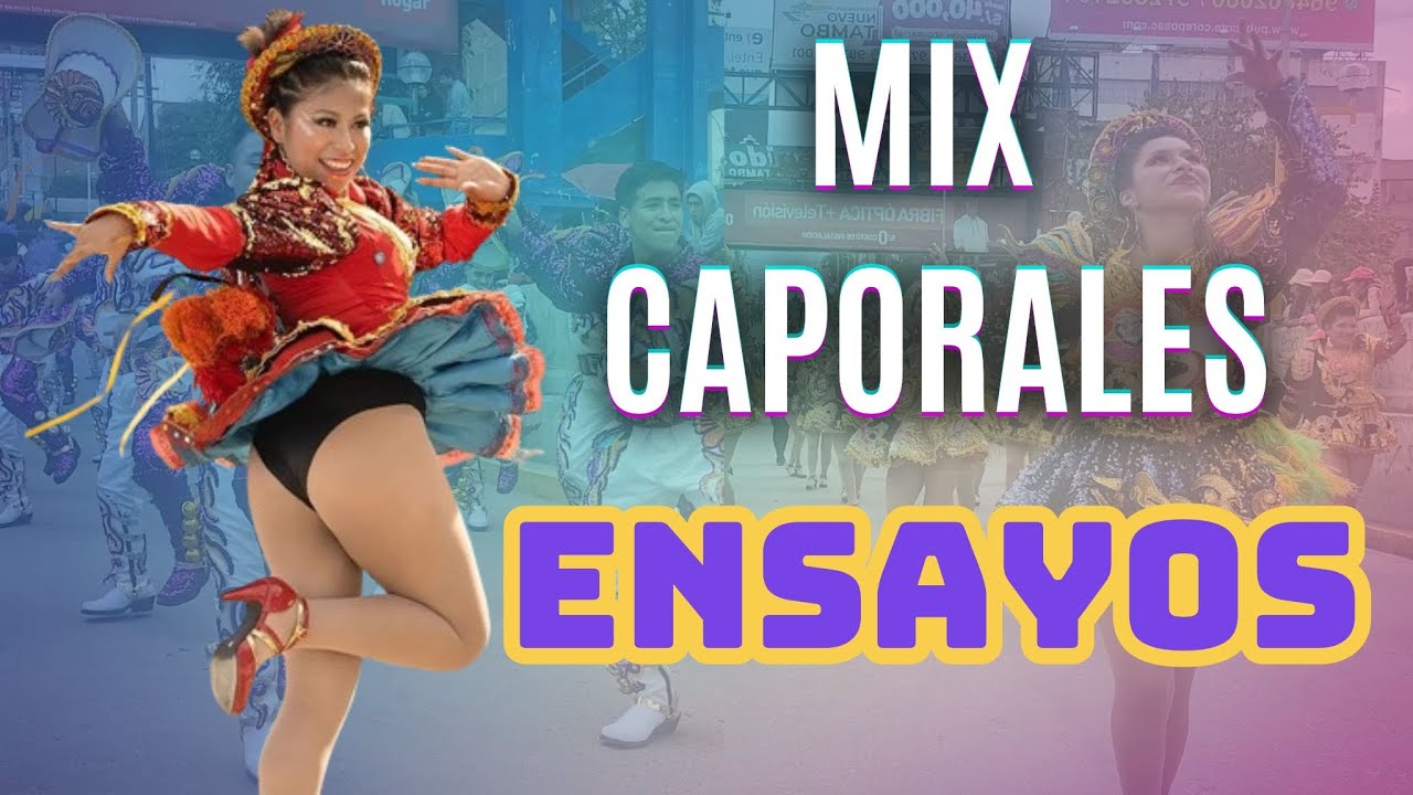 MIX CAPORALES PARA BAILAR