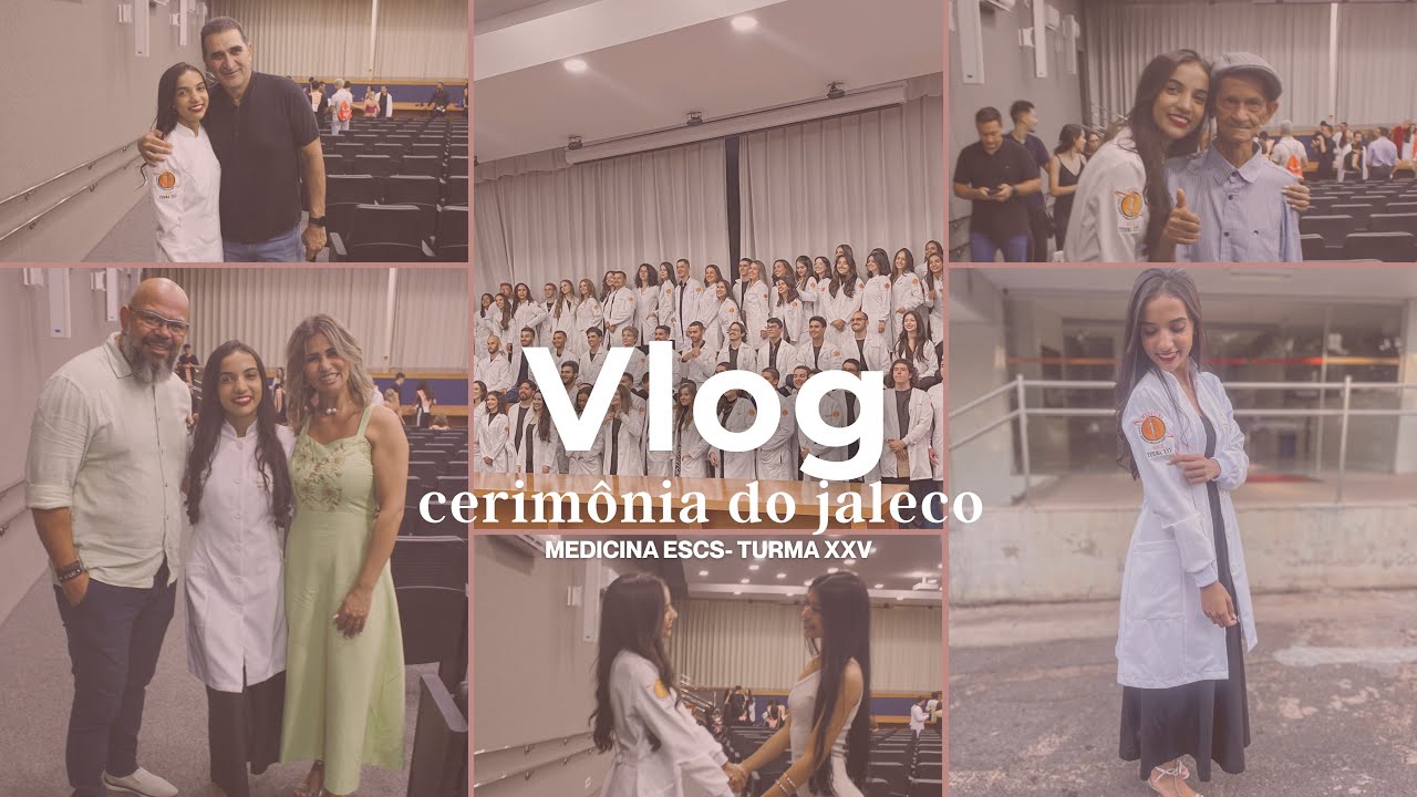 Vlog: Cerimônia do Jaleco ESCS | Daniela Koppe