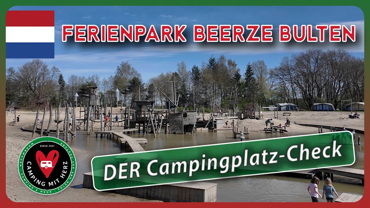 Ferienpark Beerze Bulten - DER Campigplatz Check - Niederlande Overijssel - Camping mit Herz