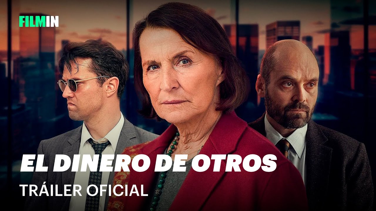 El dinero de otros - Tr&aacute;iler | Filmin