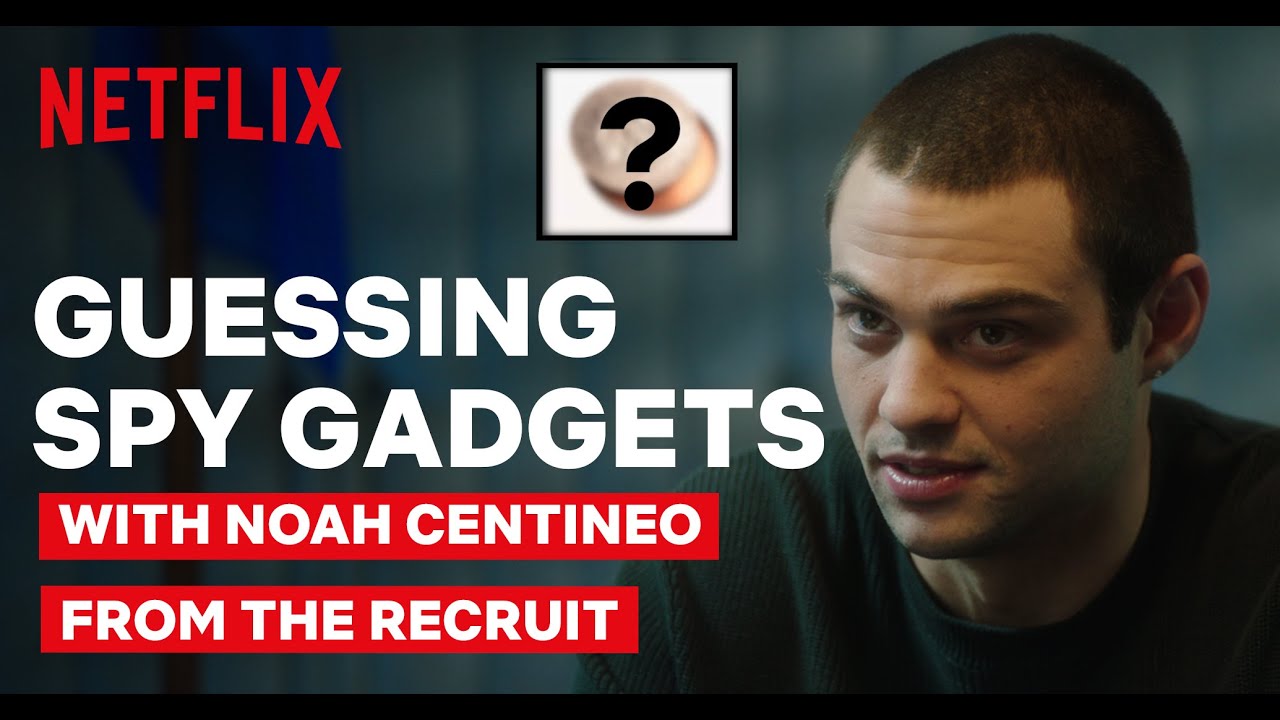 We Tested Noah Centineo's Knowledge of Spy Gadgets | The Recruit | Netflix
