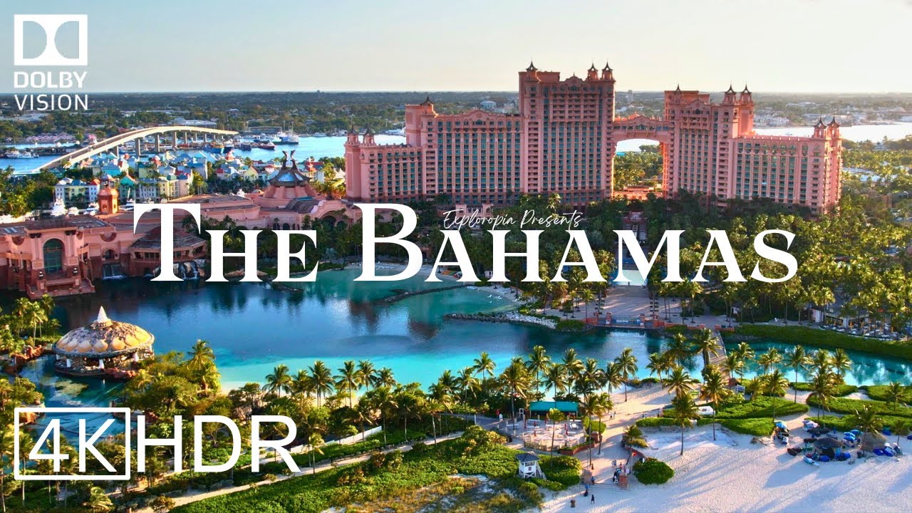 The Bahamas 🇧🇸 in 4K ULTRA HD HDR 60 FPS Dolby Vision&trade; Drone Video