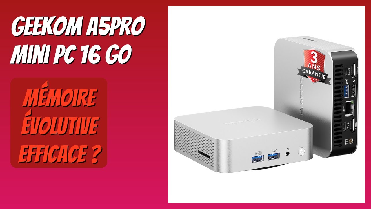 AVIS (2026) : GEEKOM A5Pro Mini PC 16 Go. DÉTAILS