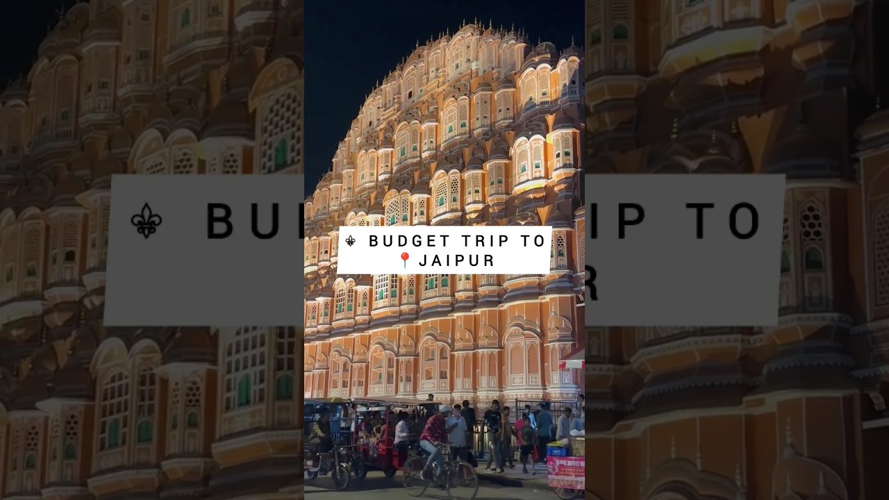 Best Budget Trip To Jaipur 😍 