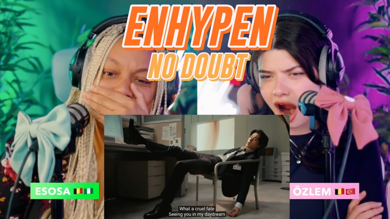 ENHYPEN (엔하이픈) 'No Doubt' Official MV | WE FOUND THE LOST REACTION OMGGGG 😭