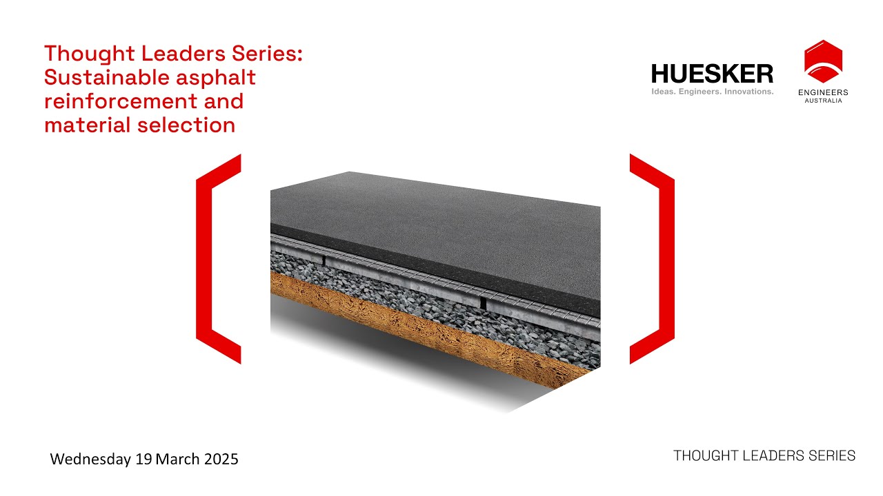 Thought Leaders Series: Sustainable Asphalt Reinforcement & Material Selection
