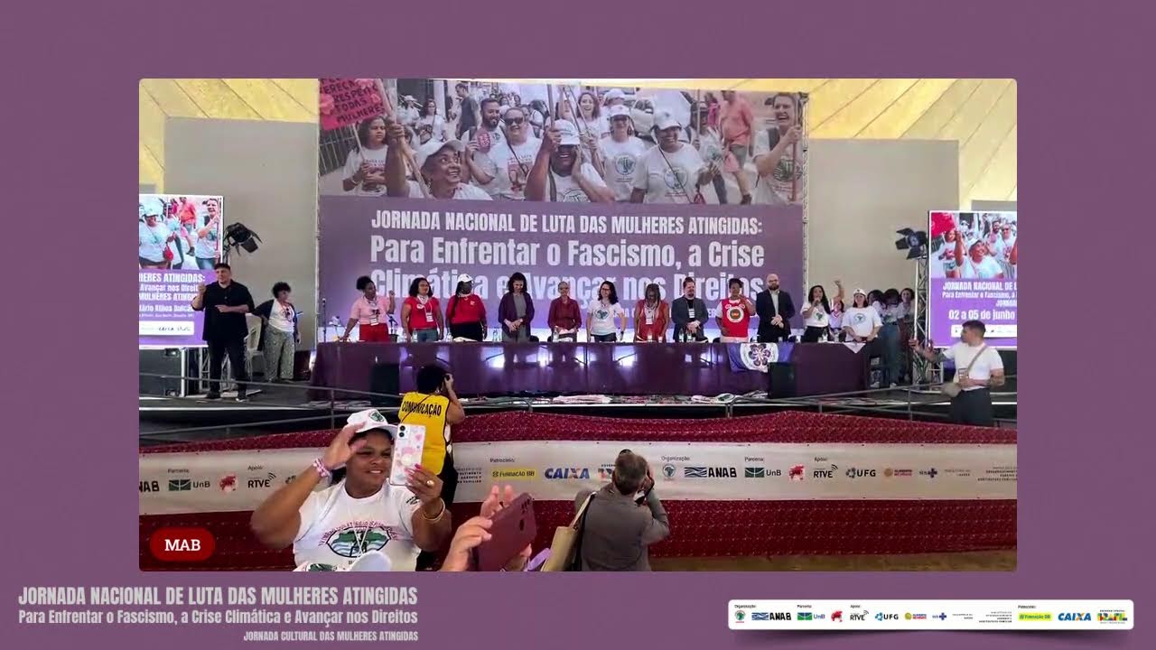 Abertura - Jornada Nacional de Luta das Mulheres Atingidas