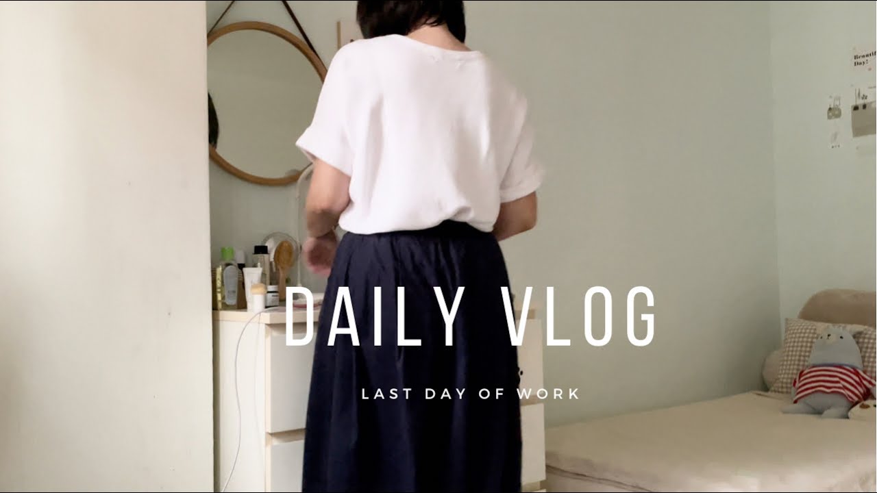 Simple everyday life: Daily vlog - My last day of work, pampering myself, Funemployment Day 1