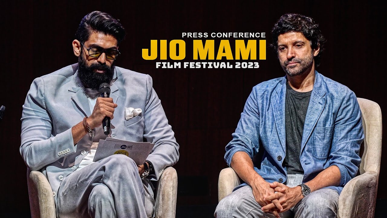 UNCUT - Press Conference for Jio MAMI Film Festival 2023 |  Farhan | Rana Daggubati | Zoya Akhtar |