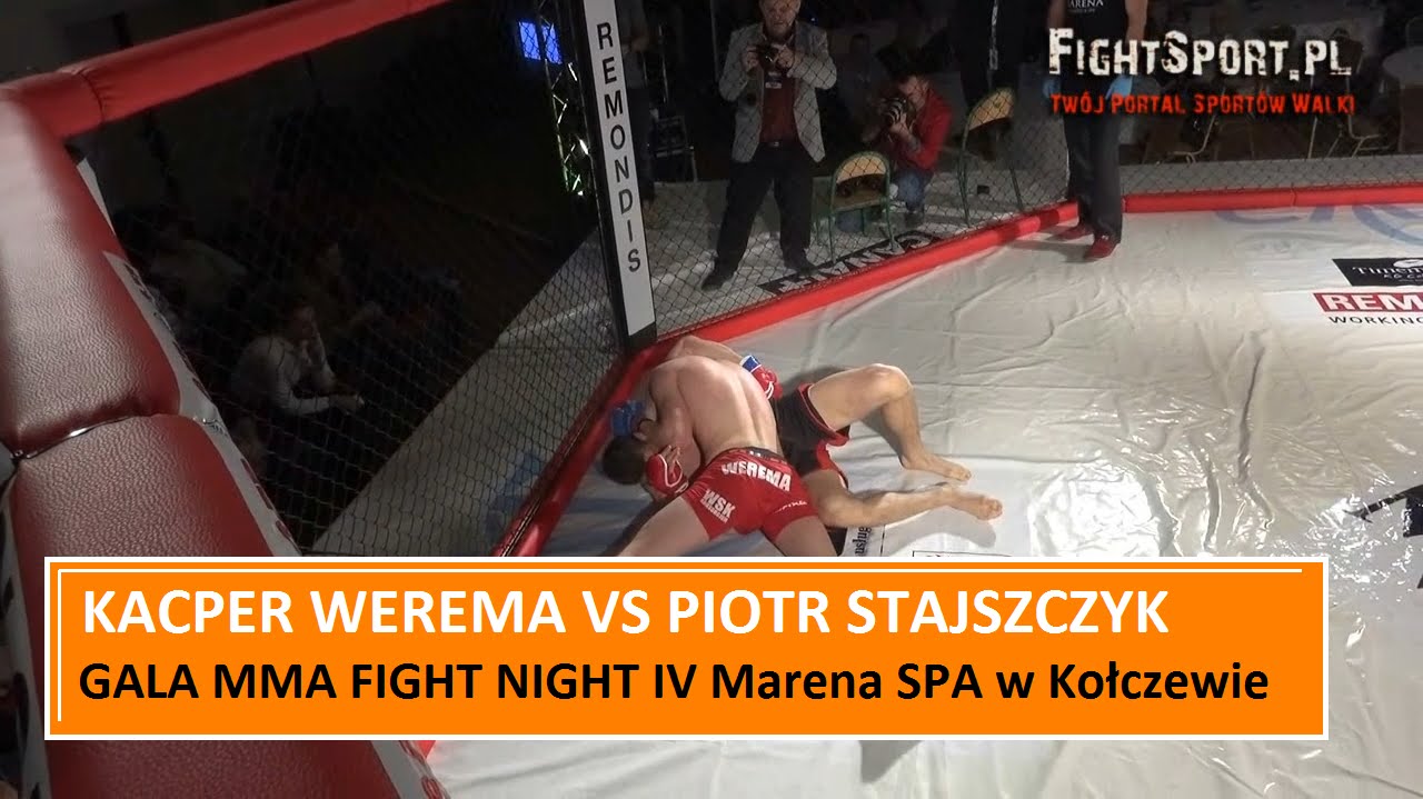 Kacper Werema vs Piotr Stajszczyk na MMA Fight Night IV Marena SPA