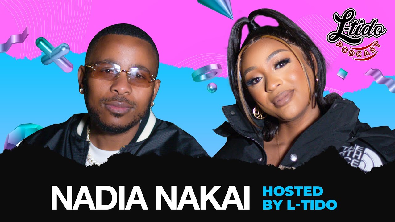 Episode 7 Nadia Nakai Speaks on Aka’s passing, Relationship with DJ Zinhle & kairo , Cassper fallout