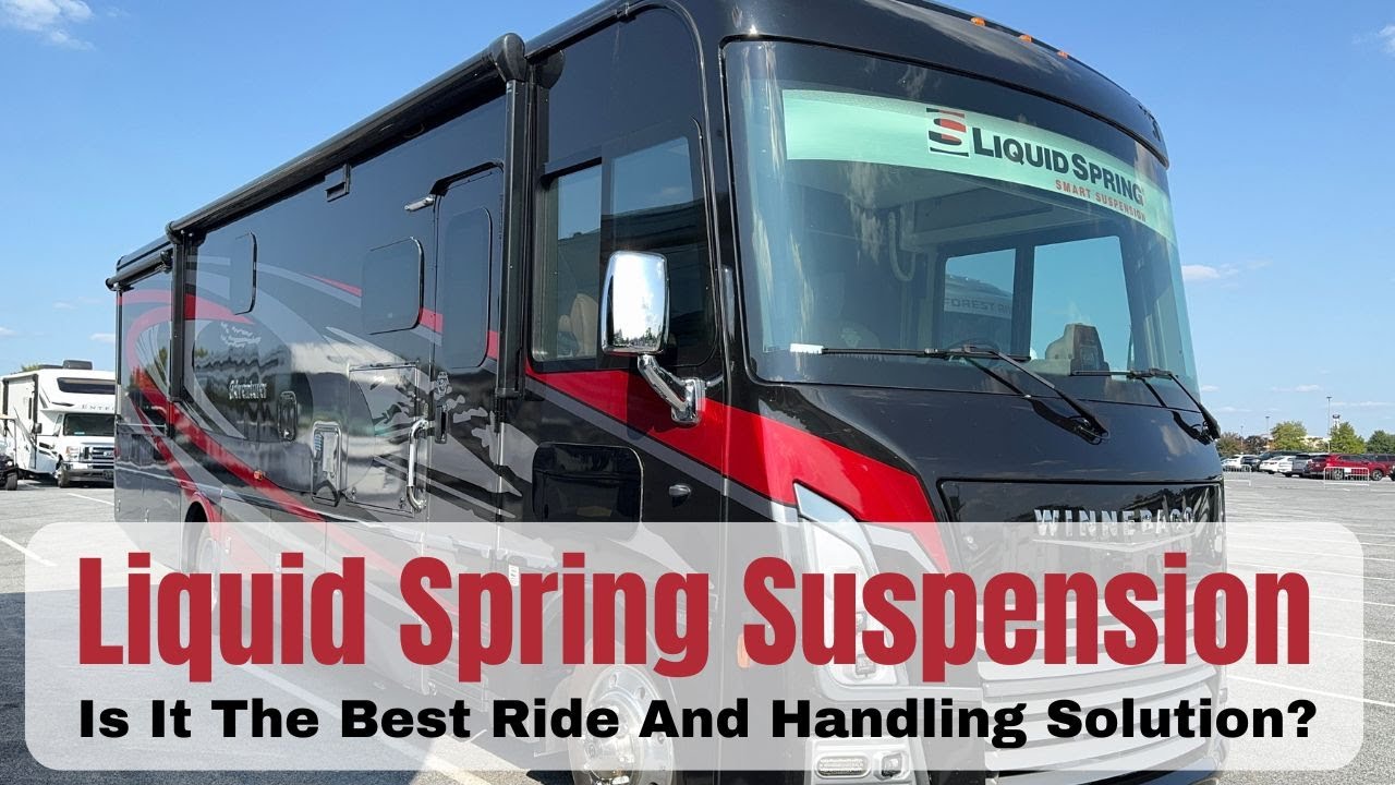 Liquid Spring Suspension - Can A Gas Motorhome Ride Like A Diesel Pusher?