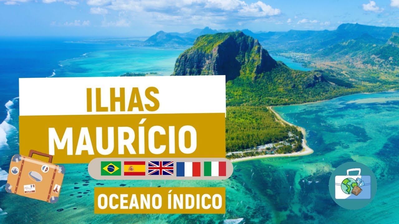 Ilhas Mauricio - um paraíso no Oceano Índico
