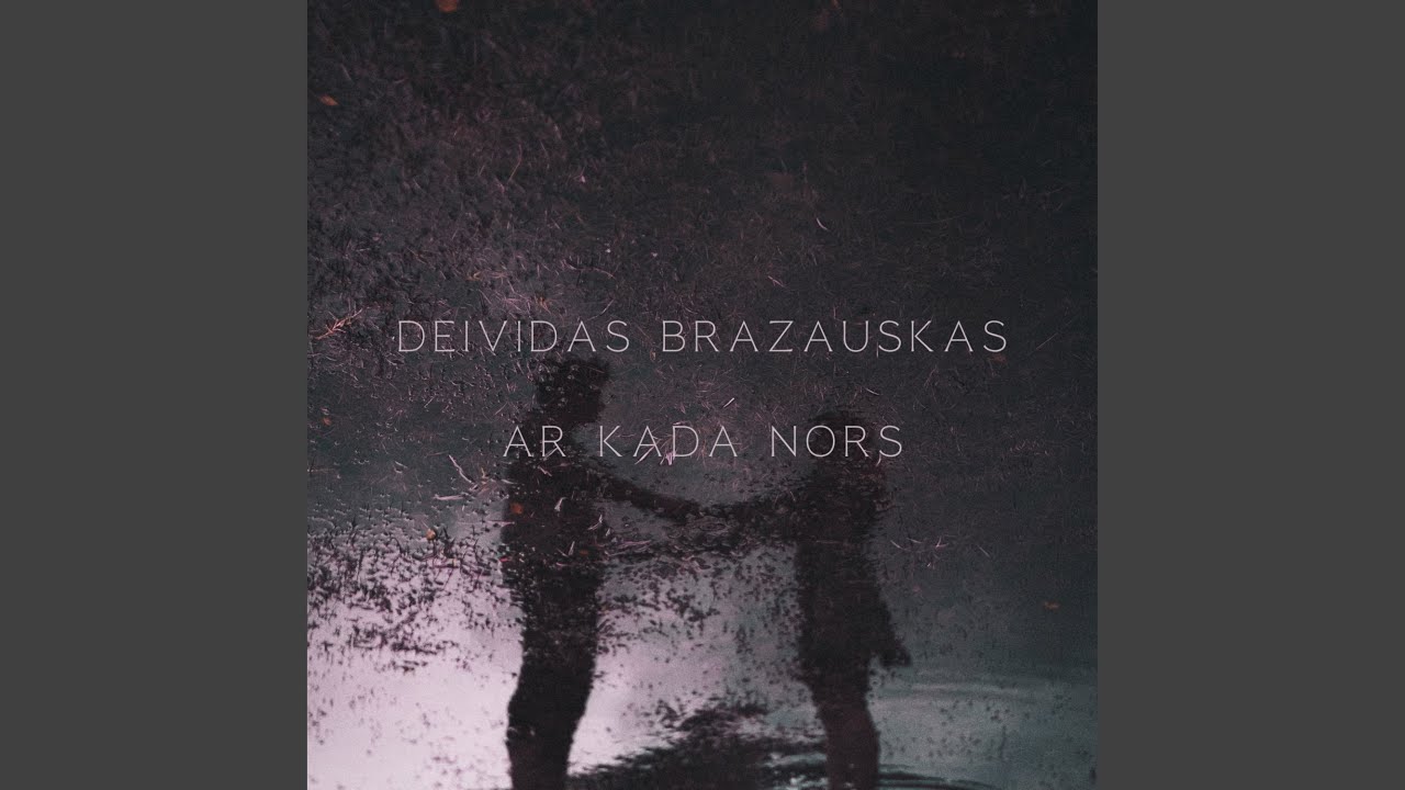 Ar kada nors