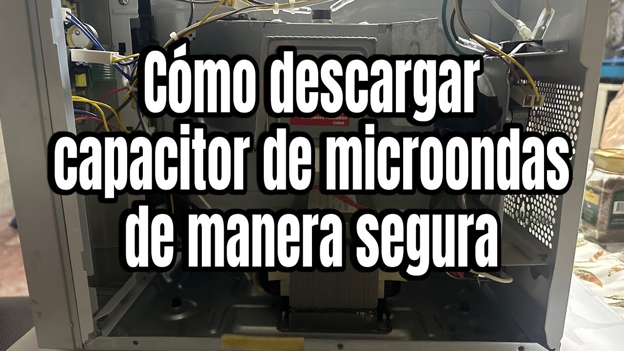 Como DESCARGAR CAPACITOR de MICROONDAS / como probar si el capacitor está bueno