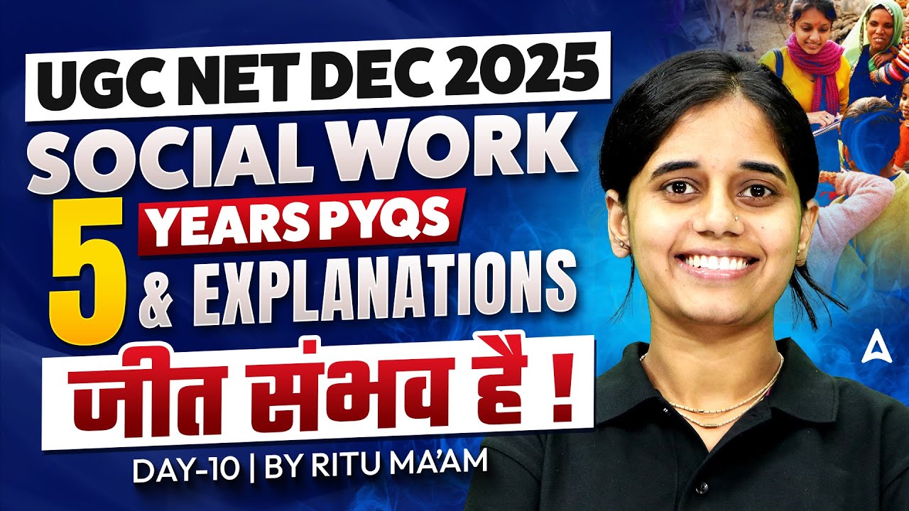 UGC NET Social Work | UGC NET Social Work 5 Years PYQs & Explanations #10 By Ritu Mam