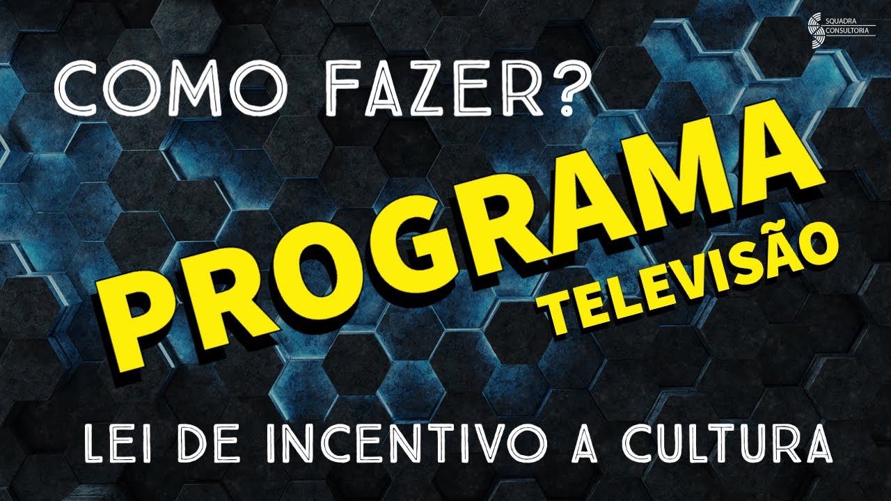 Como fazer um programa de televis&atilde;o usando a Lei de Incentivo a Cultura? #leirouanet #televisao