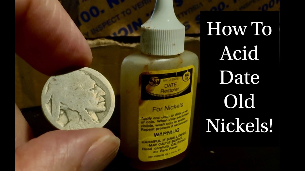 HOW TO ACID DATE A WORN OLD BUFFALO NICKEL USING NIC A DATE!