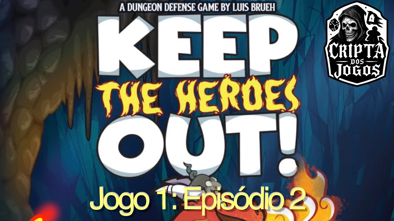 Jogando Keep the Heroes Out! - Missão 1, Episódio 2: Caldeirão da Bruxa (1 Monstro)
