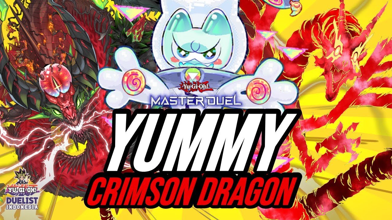 YUMMY BERHASIL MEMASAK! BAHAS YUMMY CRIMSON DRAGON COMBO! YU-GI-OH! MASTER DUEL