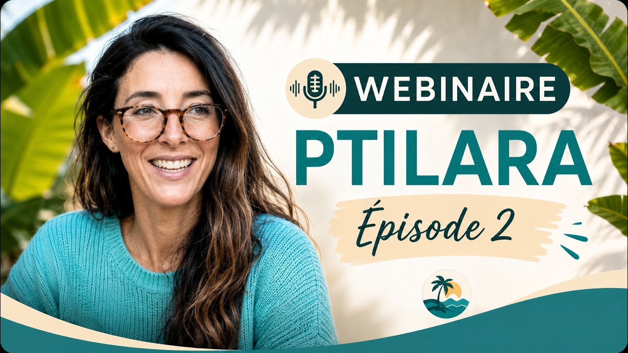 🌴 WEBINAIRE PTILARA (Podcast) - Bien vivre avec la RCH - Episode 2 🌴 #rectocolite #coliteulcéreuse