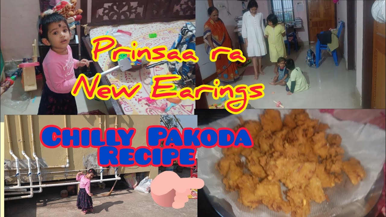 Chilly Pakoda Recipe.Prinsaa ra New Earings.#viral#trending#recipe#dailyvlog