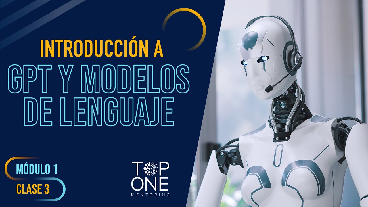 1.3 | Introduccion a GPT y Modelos de Lenguaje - Curso Gratis de Inteligencia Artificial #ia
