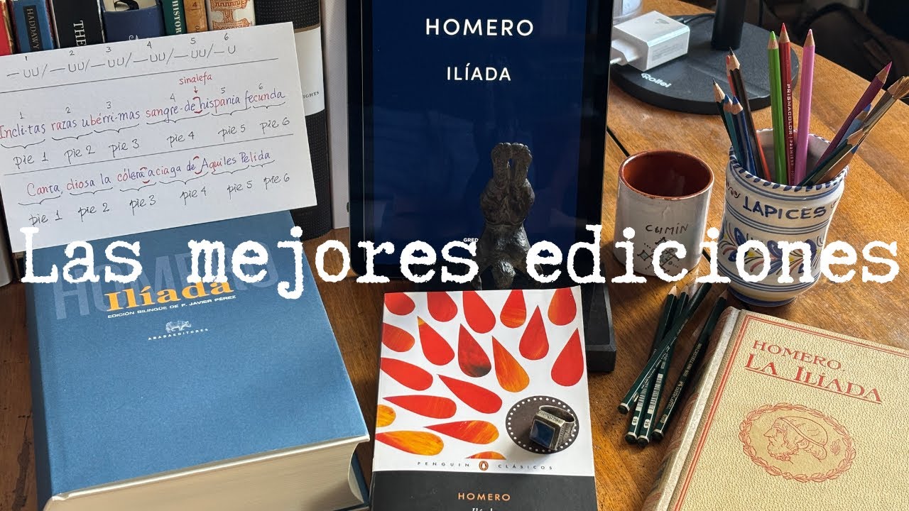Mejores Ediciones de la «Ilíada»