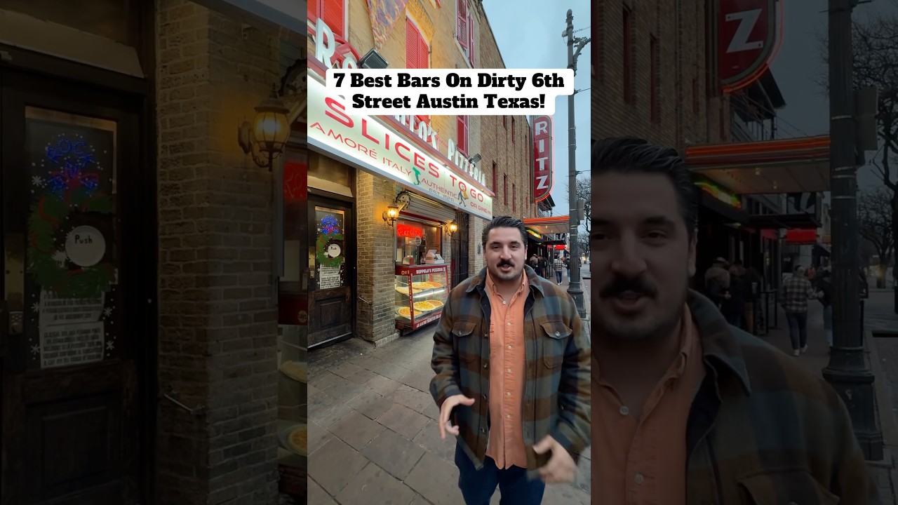 7 Best Bars On Dirty 6th Street Downtown Austin Texas #atx