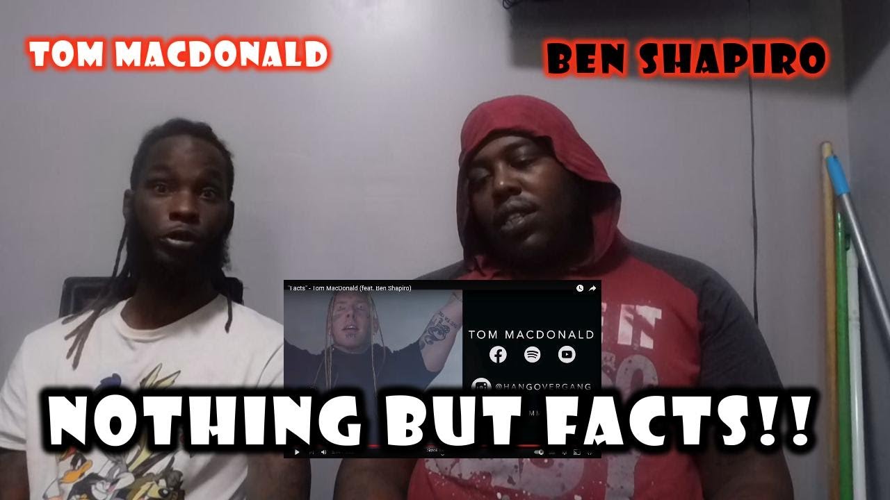 BEN SHPIRO A REAL ONE!!!!  TOM MACDONALD FACTS (FT. BEN SHAPIRO)