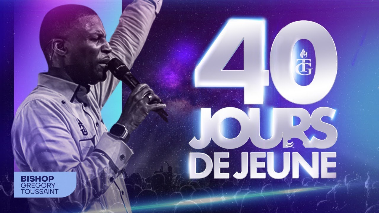 40 Jours de Je&ucirc;ne | Jour 28 | Gregory Toussaint | Shekinah.fm