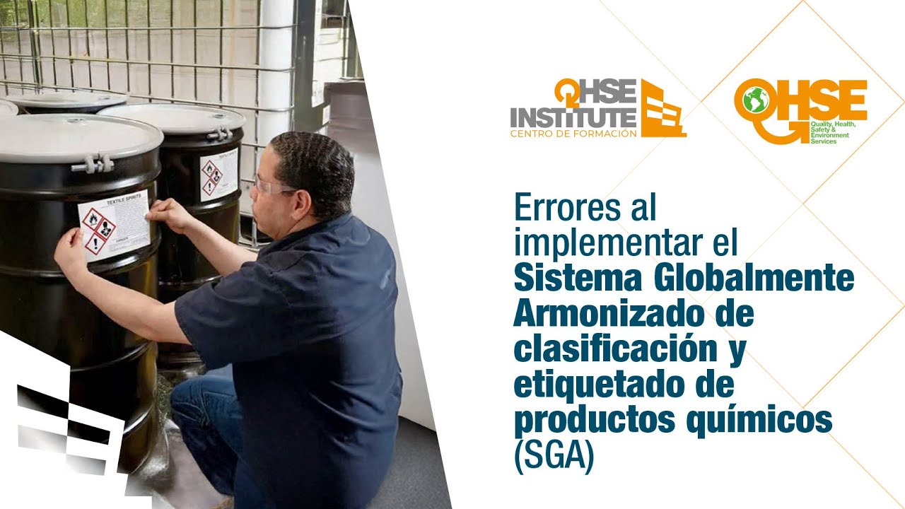 ERRORES AL IMPLEMENTAR EL SISTEMA GLOBALMENTE ARMONIZADO DE CLASIFICACIÓN Y ETIQUETADO DE QUÍMICOS
