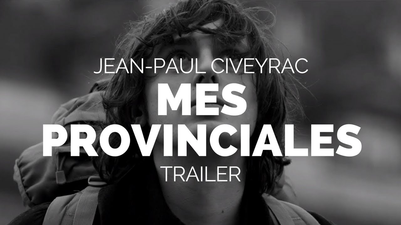 A Paris Education (Mes provinciales) - Jean-Paul Civeyrac Film Trailer (Berlinale 2018)