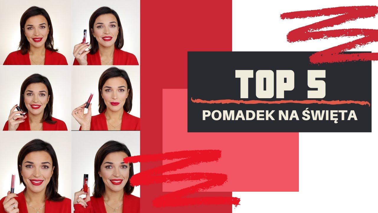 Top 5 najpiękniejszych czerwonych pomadek | Czerwona pomadka na Święta