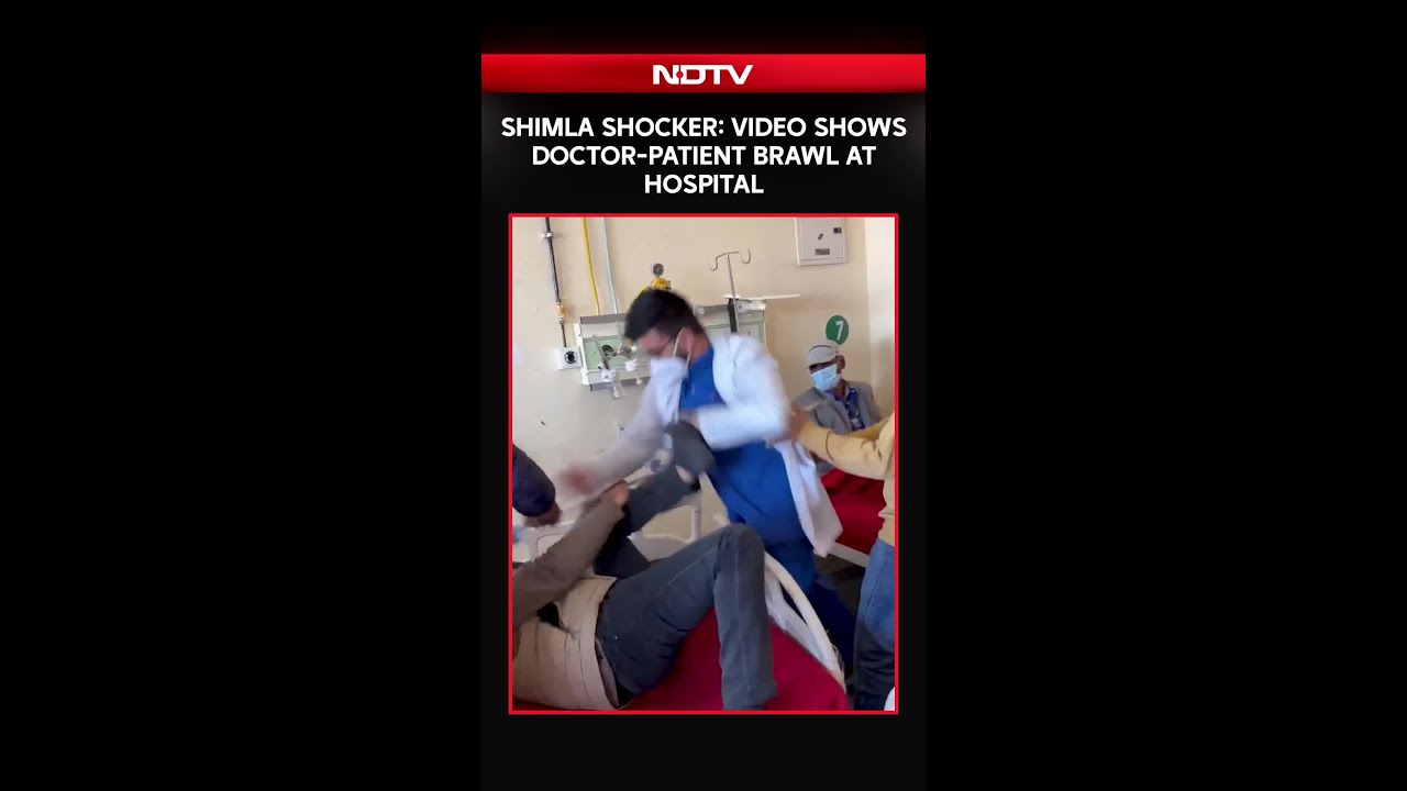 Shimla Shocker: Video Shows Doctor-Patient Brawl At Hospital