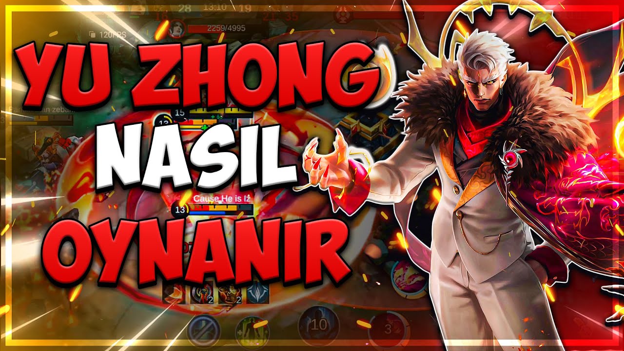 YU ZHONG NASIL OYNANIR | META PİCKLERİN CTSİ | DETAYLI ÖĞRETİCİ | MOBİLE LEGENDS