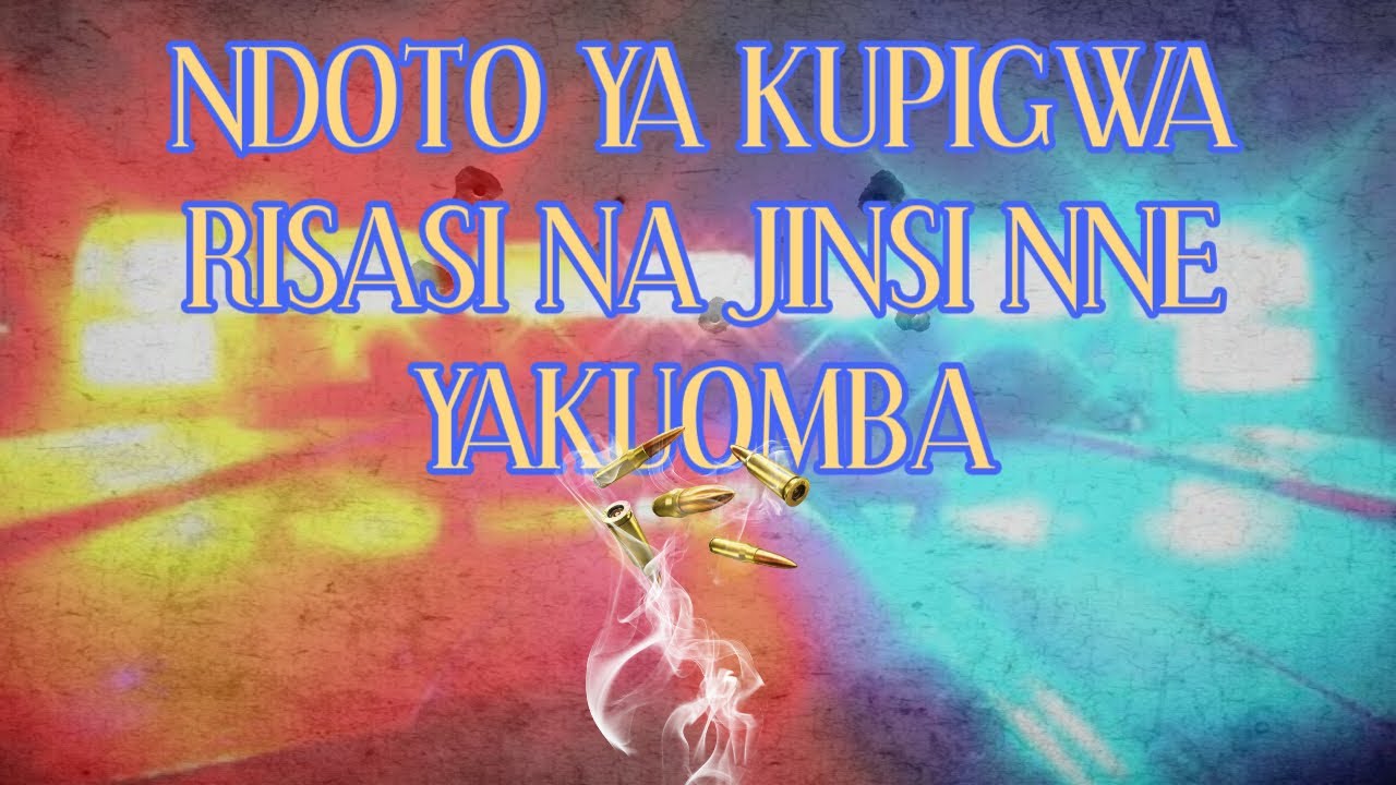 NDOTO YA KUPIGWA RISASI NA  JINSI NNE YA KUOMBA.