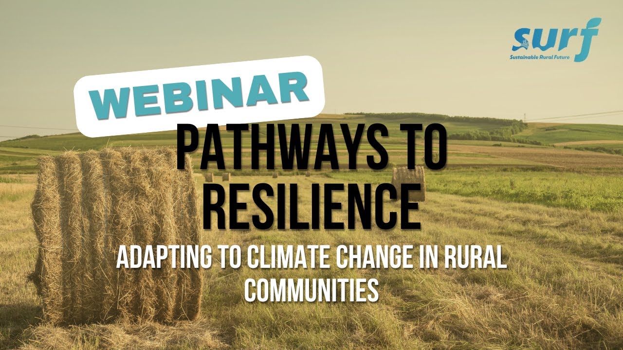 Webinar | Pathways to Resilience: Adapting to Climate Change in Rural Communities