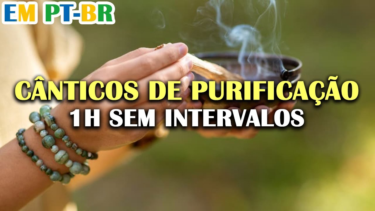 1 HORA de Mantra Poderosíssimo de Limpeza Energética e Espiritual para limpar a casa! Purificação