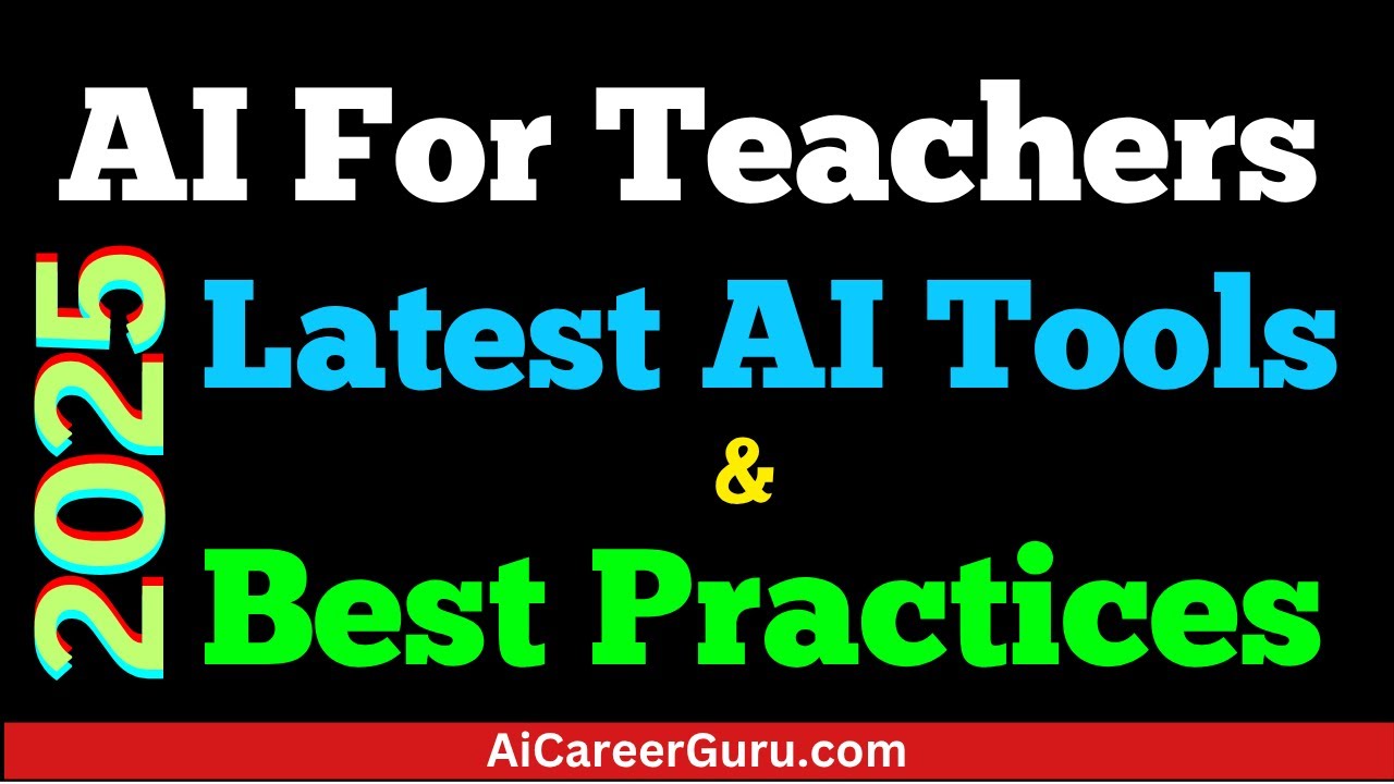 AI Tools for Teachers in 2025 | The Ultimate Educator’s Guide to AI in the Classroom