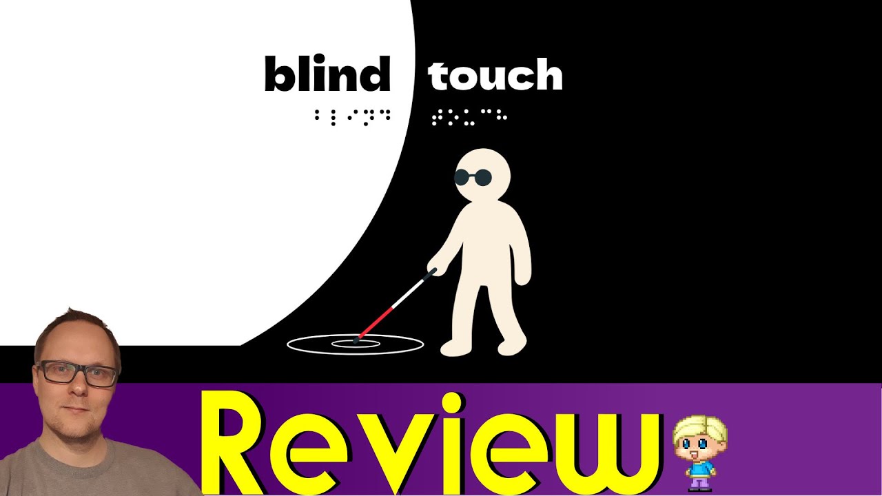 Blind Touch - Review | Experience Life With Low Vision and Memory Loss