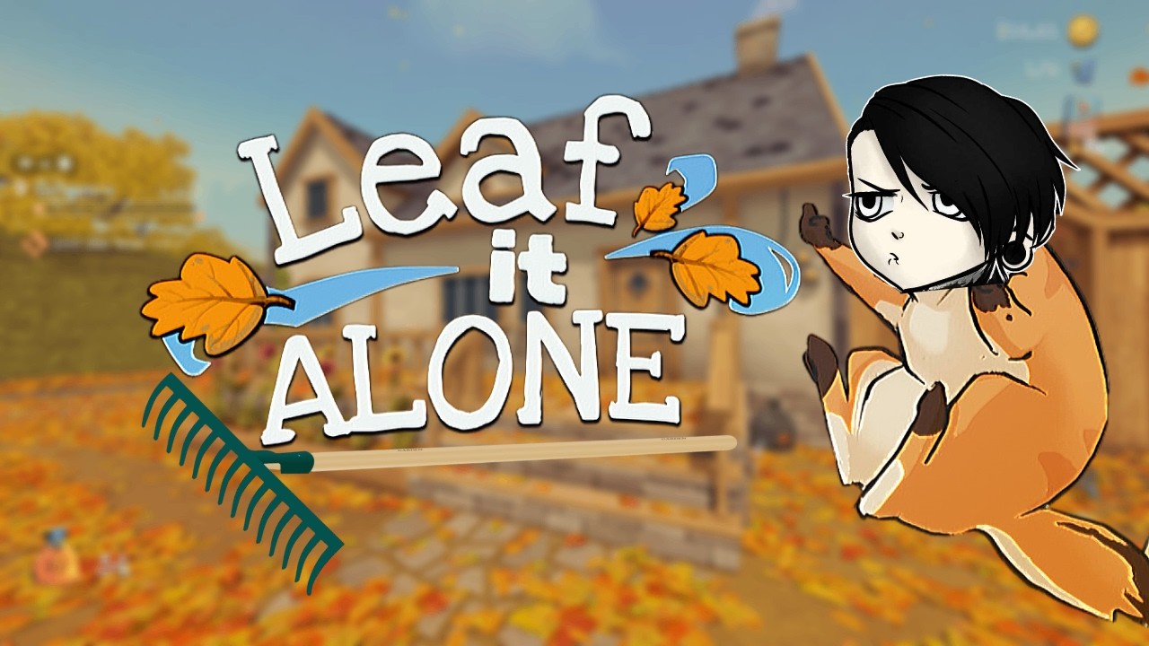 Picking Up Leaves Has Never Been This Satisfying | Leaf It Alone (Part 1)