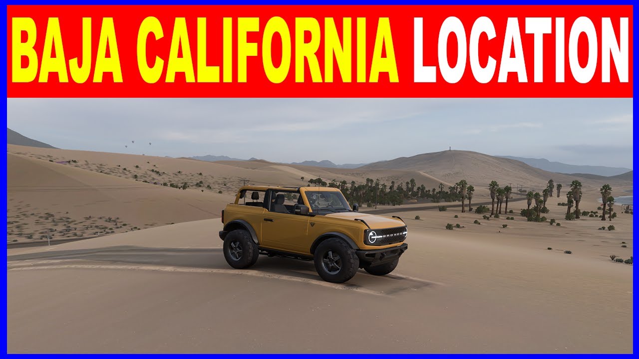 Forza Horizon 5 Baja California Trail Location