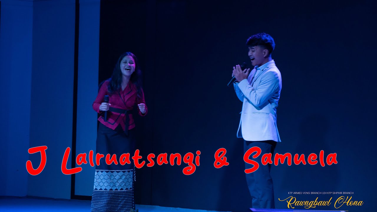 J Lalruatsangi & Samuel Lalmuanchhana - Kraws Hlun