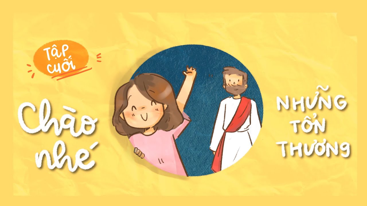 EP13 - Chào Nhé Những Tổn Thương - Tập Cuối| Doris Ong
