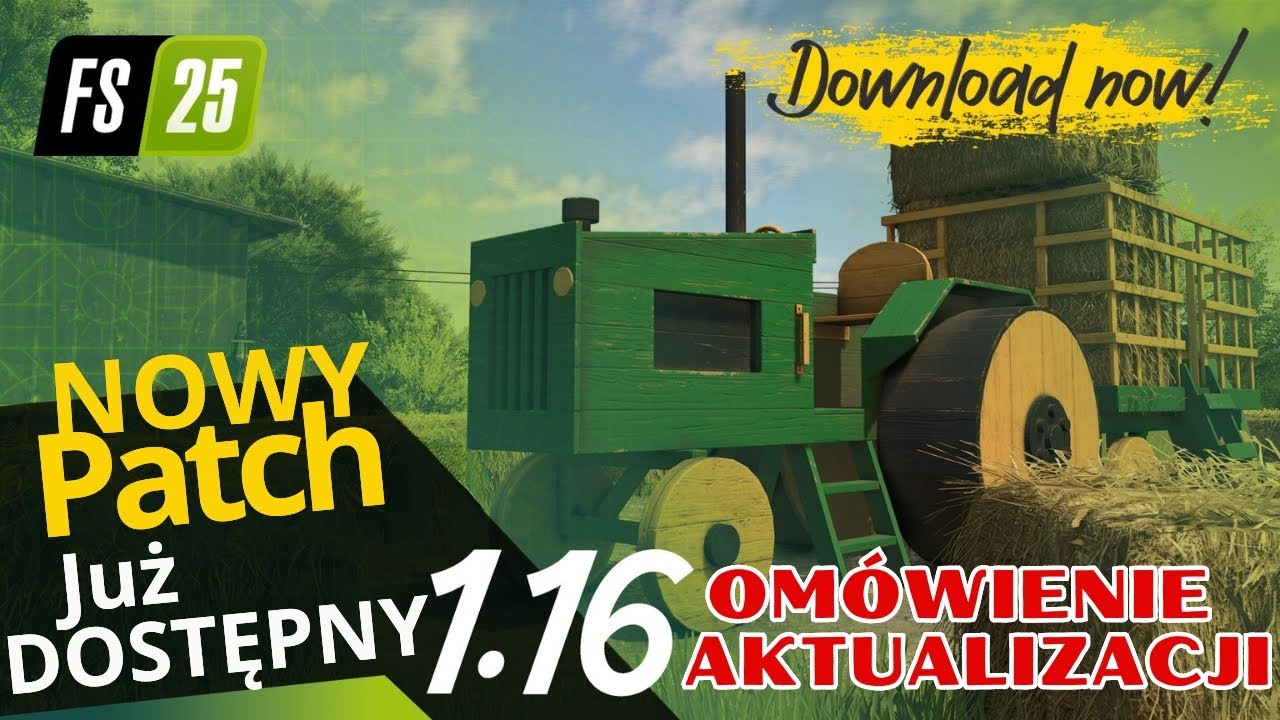 Najważniejsze zmiany w patchu 1.16 do FS25!