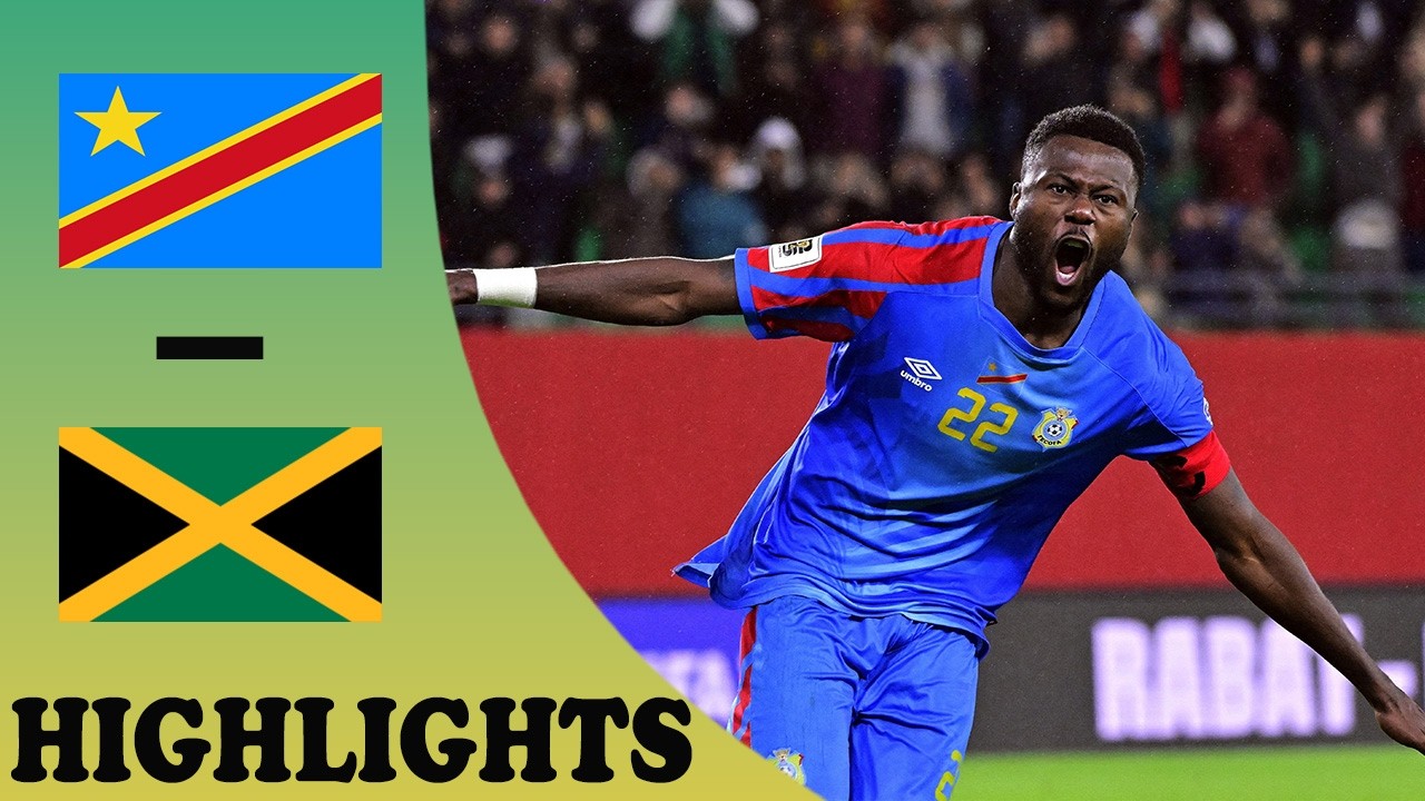 D.R. Congo vs Jamaica Highlights | World Cup 2026 Qualification Final