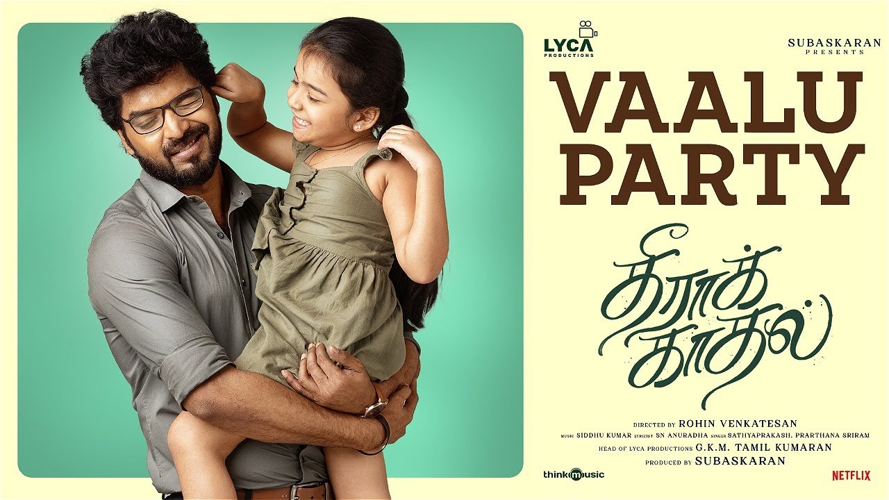 Vaalu Party Video Song | Theera Kaadhal | Jai, Aishwarya Rajesh | Siddhu Kumar | Rohin | Lyca
